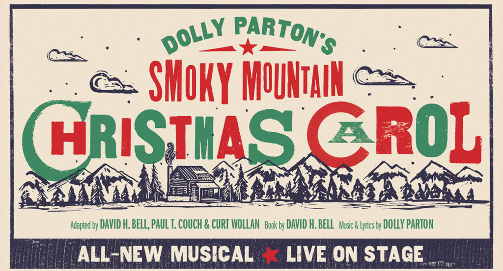 Production artwork for Dolly Parton's Smoky Mountain Christmas Carol