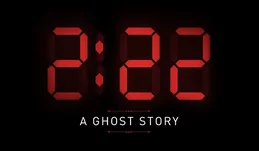2:22 A Ghost Story