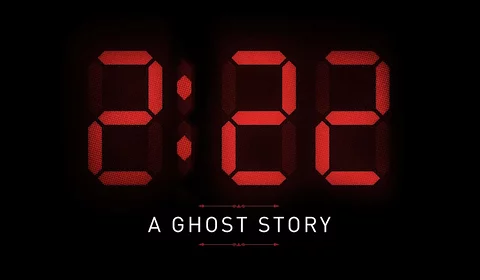2:22 A Ghost Story