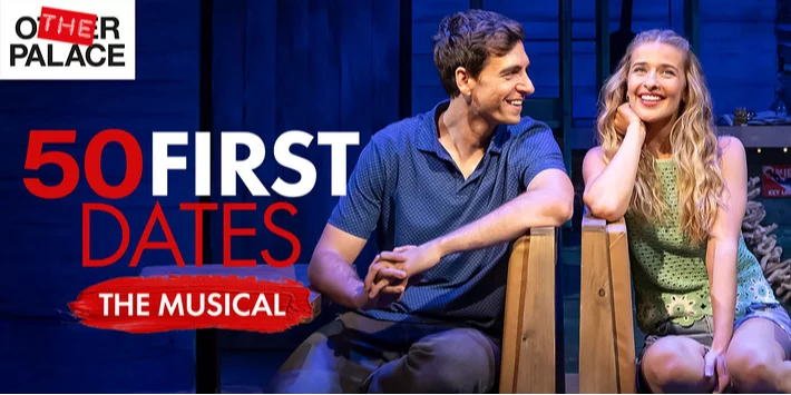 50 First Dates: The Musical hero image