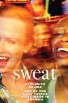 Sweat on Broadway