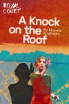 A Knock on the Roof