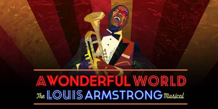 A Wonderful World: The Louis Armstrong Musical on Broadway at Studio 54 Theatre, New York