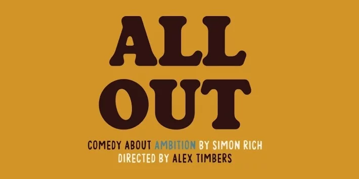 All Out: Comedy About Ambition on Broadway hero image