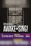 Awake and Sing! on Broadway