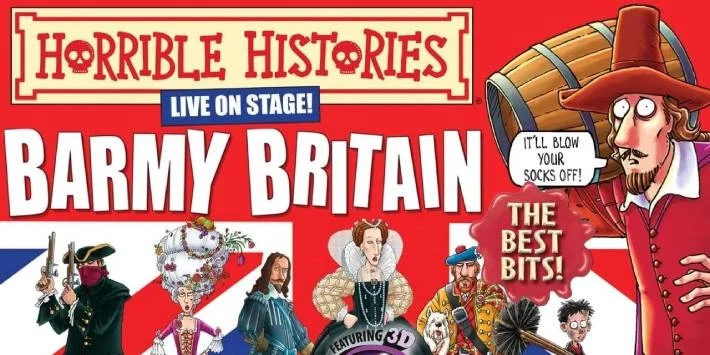 Horrible Histories - Barmy Britain hero image