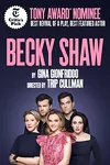 Becky Shaw on Broadway