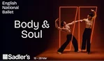 English National Ballet: Body & Soul