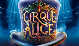 Cirque Alice