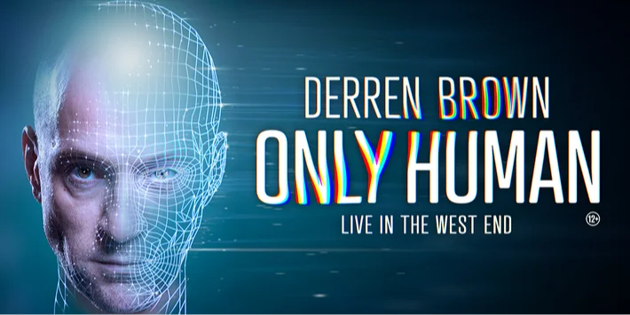 Derren Brown: Only Human hero image