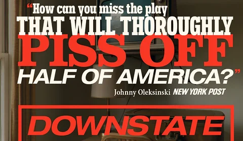 Downstate on Broadway at Booth Theatre, New York