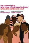 for colored girls who have considered suicide/ when the rainbow is enuf on Broadway