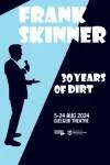 Frank Skinner: 30 Years of Dirt