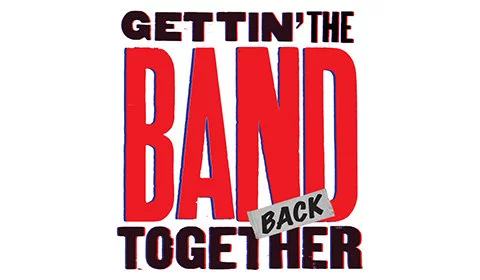 Gettin' the Band Back Together on Broadway hero image