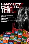 Hamlet Hail to the Thief