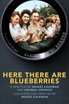 Here There Are Blueberries on Broadway