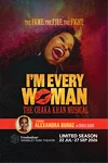 I'm Every Woman: The Chaka Khan Musical