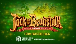 Jack and the Beanstalk: The Pantomime Richmond
