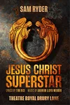 Jesus Christ Superstar
