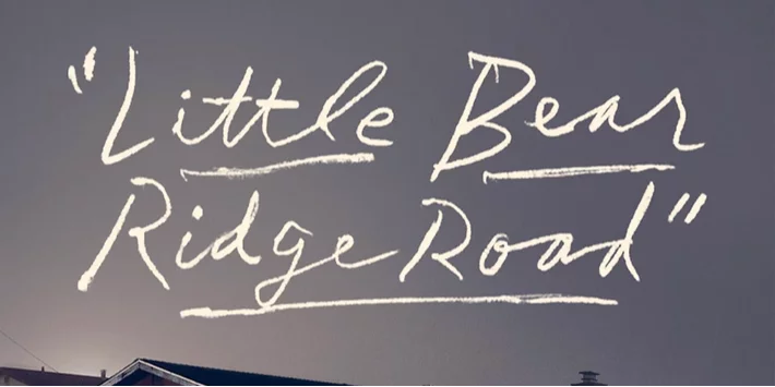 Little Bear Ridge Road on Broadway hero image