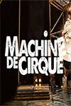 Machine de Cirque
