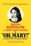 Oh, Mary! on Broadway