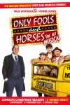 Only Fools and Horses the Musical