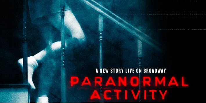 Paranormal Activity on Broadway hero image