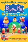 Peppa Pig's Big Family Show!