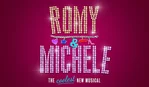 Romy & Michele: The Musical