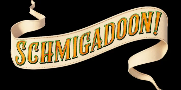Schmigadoon! on Broadway hero image