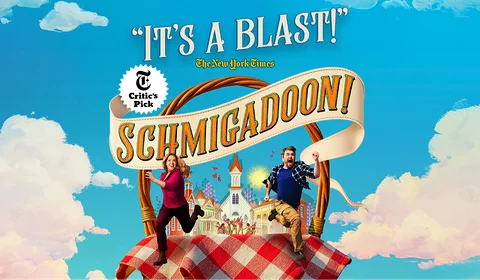 Schmigadoon! on Broadway