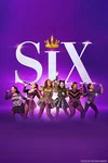 Six the Musical on Broadway