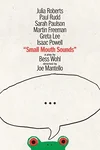 Small Mouth Sounds on Broadway