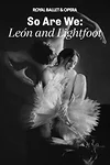 So Are We: León & Lightfoot