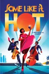 Some Like It Hot on Broadway