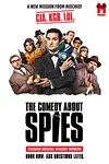 The Comedy About Spies