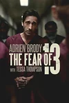 The Fear of 13 on Broadway