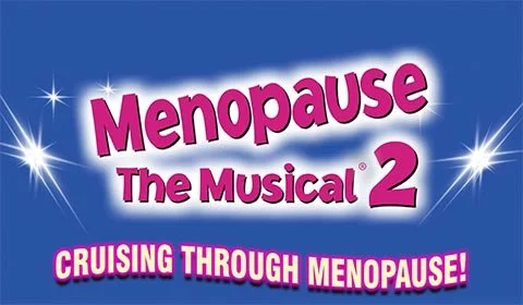 Menopause The Musical 2