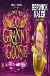 Old Granny Goose: The Pantomime