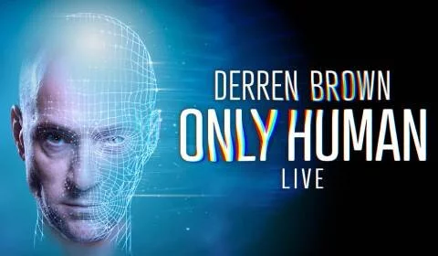 Derren Brown: Only Human