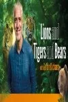 Lions and Tigers and Bears with Gordon Buchanan