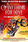 Steve Steinman's Anything for Love - The Meat Loaf Story