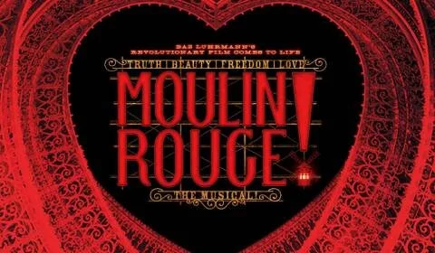 Moulin Rouge! The Musical