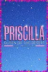 Priscilla Queen of the Desert: The Musical