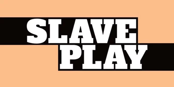 Slave Play on Broadway hero image