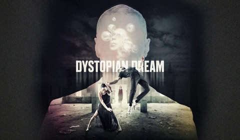 Dystopian Dream - Nitin Sawhney, Sebastien Ramirez and Honji Wang hero image