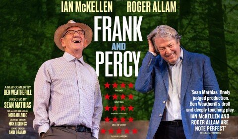 Frank and Percy at The Other Palace, London