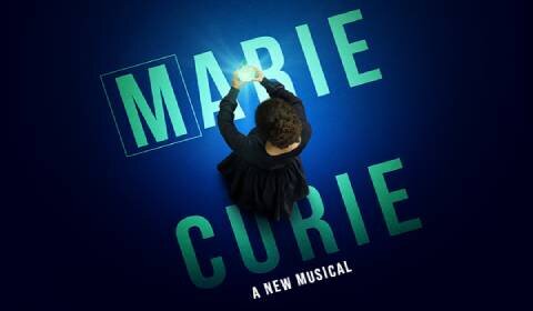 Marie Curie The Musical