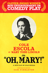 Oh, Mary! - Cole Escola - small
